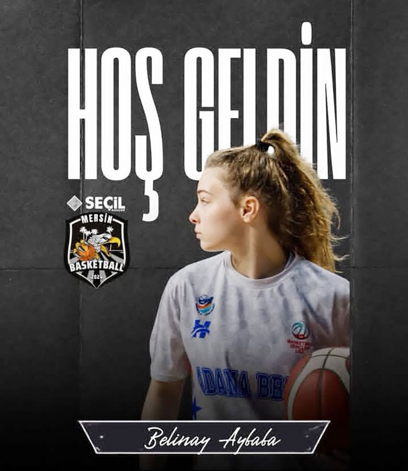 Mersin Basketbol Belinay Balc�’y� a��klad�...