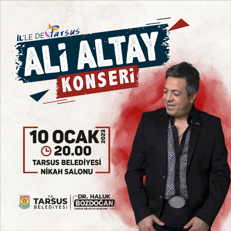 Ali Altay Tarsus’ta gazeteciler iin sahne alacak...