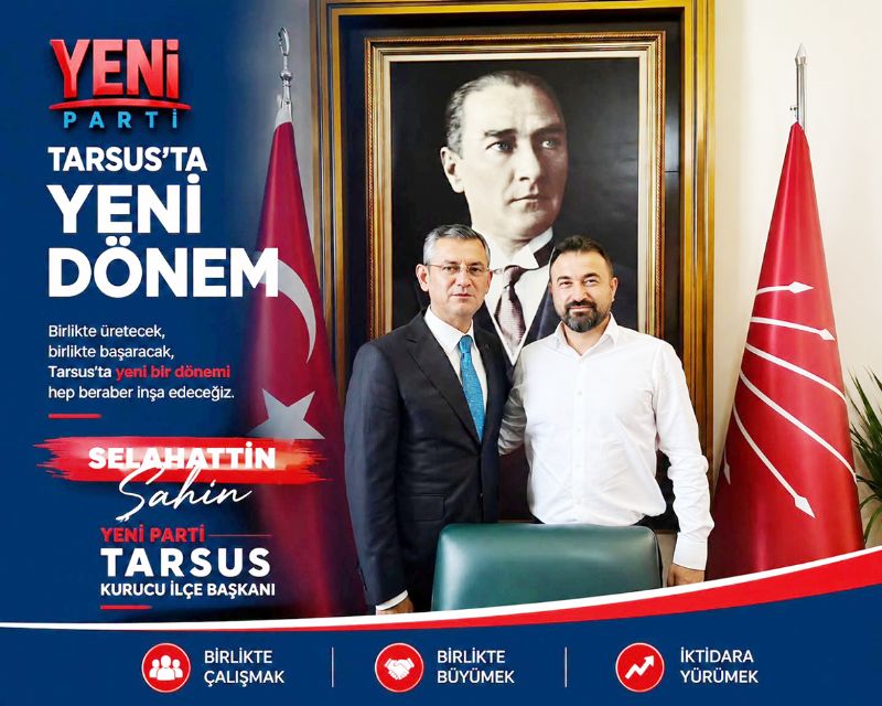 YEN� Parti Tarsus�ta �ahin�e emanet...