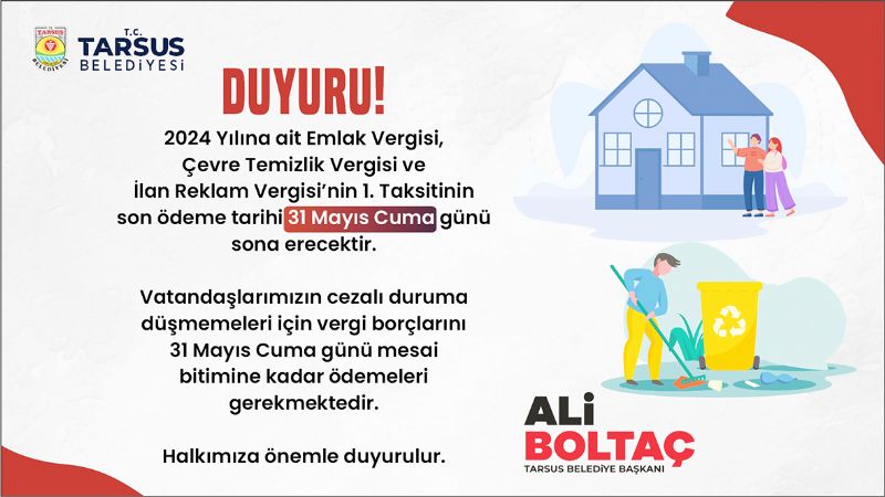 Tarsus Belediyesinden vergi demesi hatrlatmas...