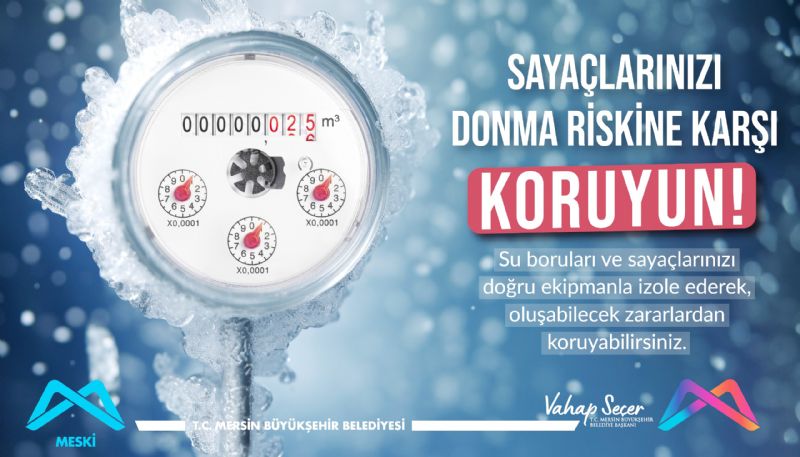 Akta ki su sayalar ve  borular donabilir!...