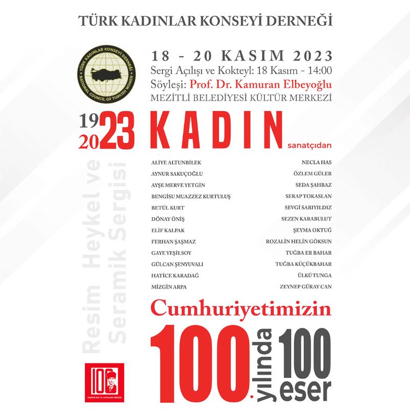 Cumhuriyetimizin 100. Ylnda  100 Eser Sergisi alyor...