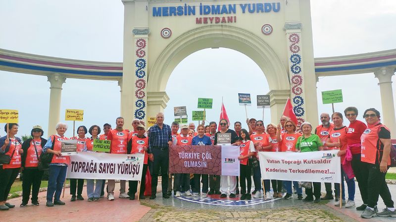 TEMA’dan Mersin’de ’Trkiye l olmasn’ yry...